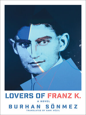 Lovers of Franz K. - ebook